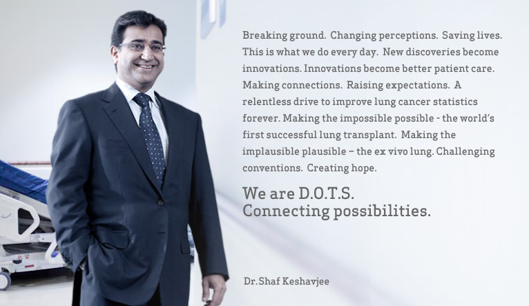 Dr. Shaf Keshavjee -We are D.O.T.S. 